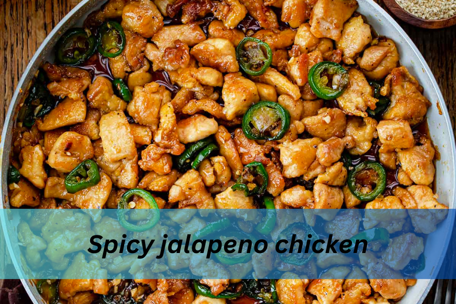 Spicy jalapeno chicken